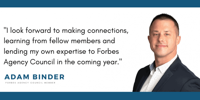 Forbes Agency Council Adam Binder